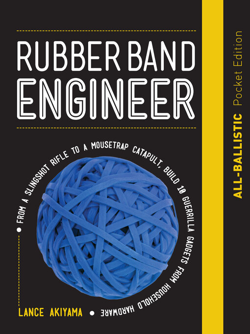 Title details for Rubber Band Engineer by Lance Akiyama - Available